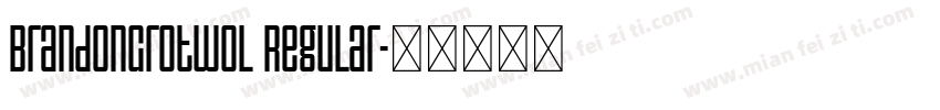 BrandonGrotwol Regular字体转换